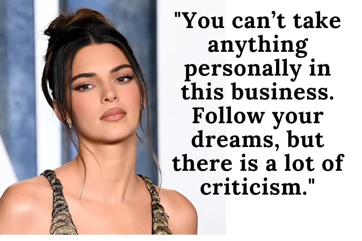 Kendall Jenner Quotes