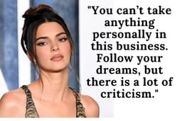 Kendall Jenner Quotes that Will Inspire you