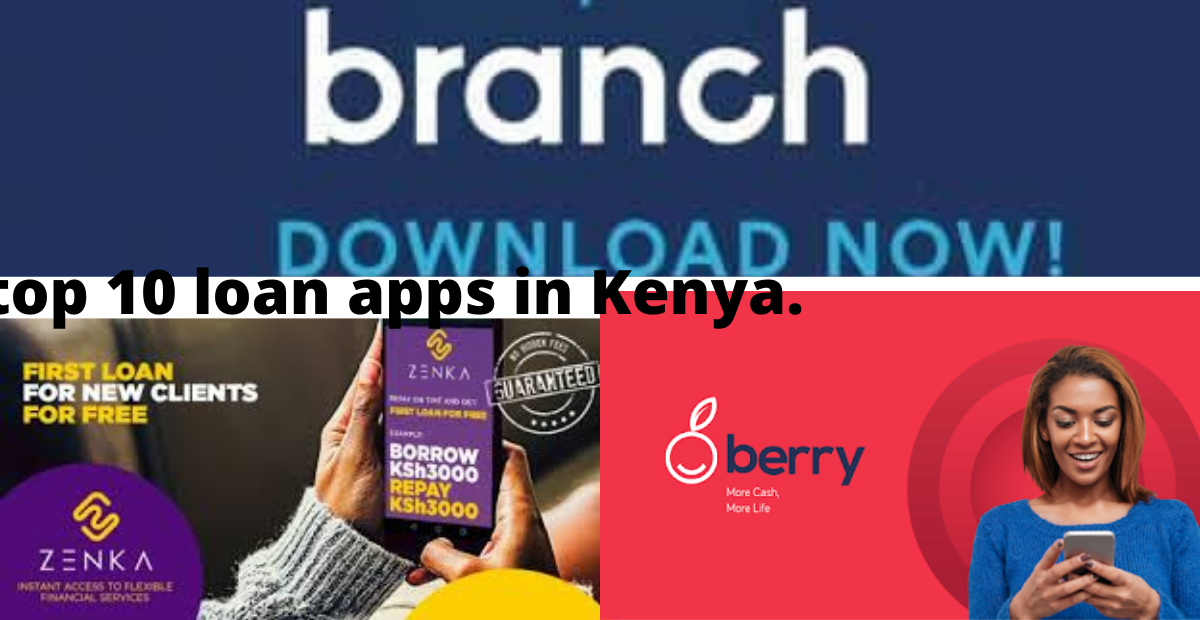 Top 10 Loan Apps in Kenya