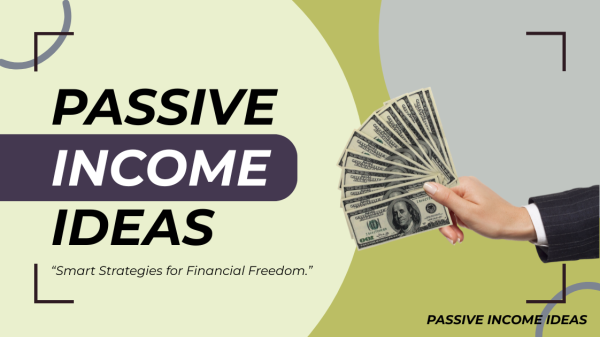 Passive Income Ideas