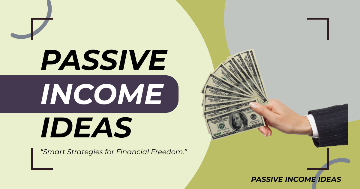 Passive Income Ideas